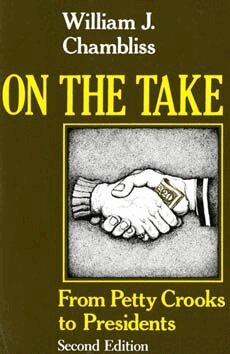 William J. Chambliss - On the Take, Second Edition, Häftad