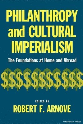 bokomslag Philanthropy and Cultural Imperialism