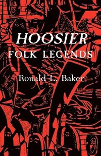 bokomslag Hoosier Folk Legends