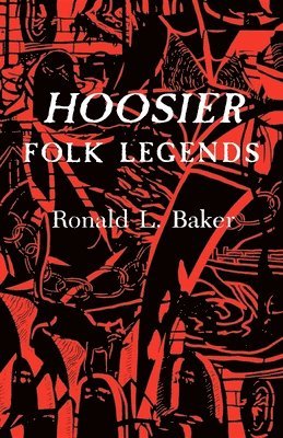 Hoosier Folk Legends 1