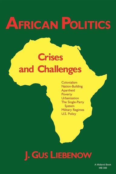 Gus Liebenow - African Politics, Häftad