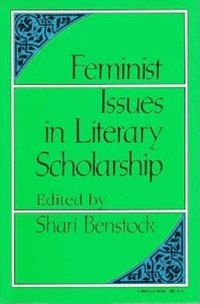 bokomslag Feminist Issues in Literary Scholarship