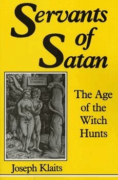 Joseph Klaits - Servants of Satan, Häftad