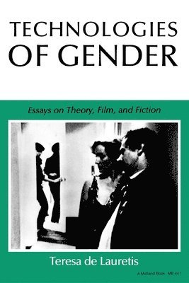 Technologies of Gender 1