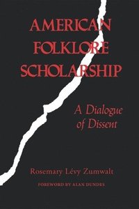 bokomslag American Folklore Scholarship