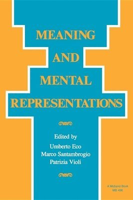Meaning and Mental Representations