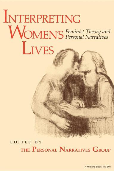 Personal Narratives Group, Personal Narratives Group - Interpreting Women's Lives, Häftad
