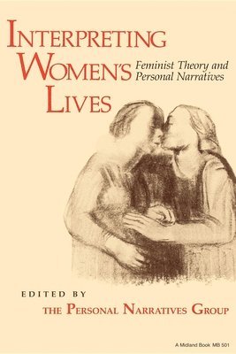 Interpreting Women's Lives 1