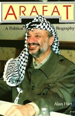 bokomslag Arafat, First American Edition: A Political Biography