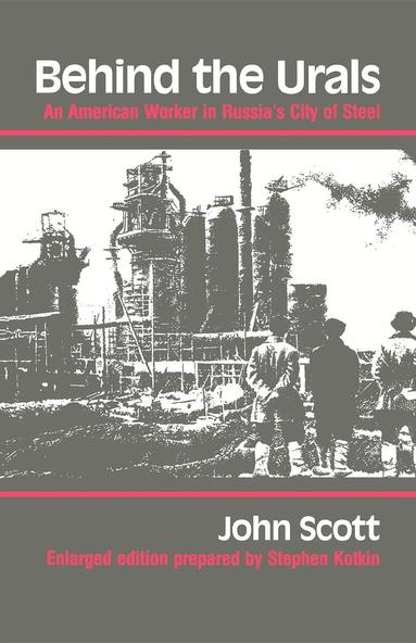 John Scott - Behind the Urals, Häftad