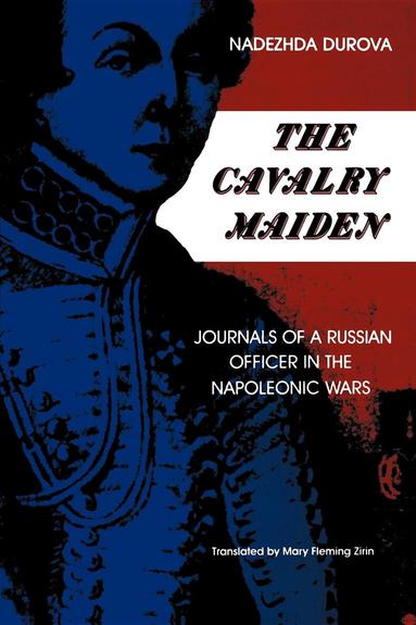 Nadezhda Durova - Cavalry Maiden, Häftad