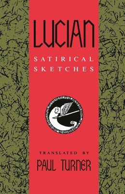 Lucian: Satirical Sketches 1