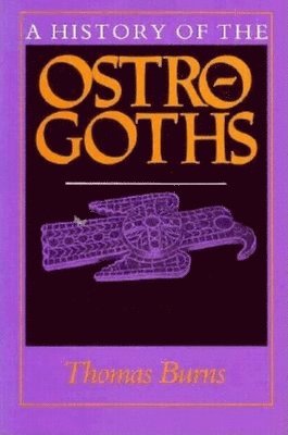bokomslag History of the Ostrogoths