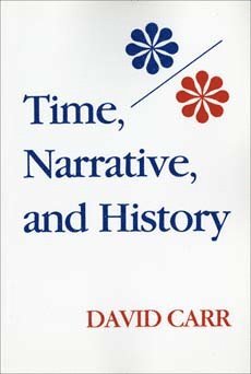 Time, Narrative, and History 1