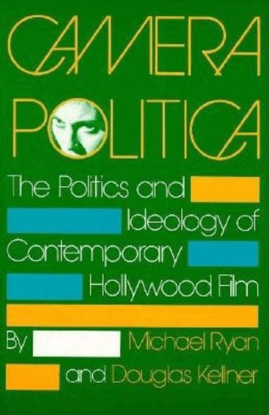 Michael Ryan, Douglas Kellner - Camera Politica, Häftad