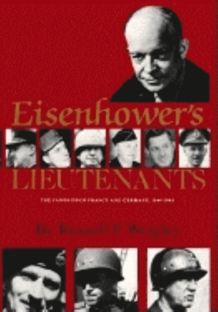 Eisenhower's Lieutenants 1