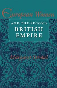 bokomslag European Women and the Second British Empire