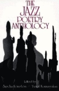 bokomslag The Jazz Poetry Anthology