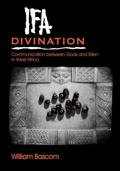 William W. Bascom - Ifa Divination, Häftad