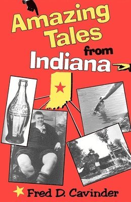 Amazing Tales from Indiana 1