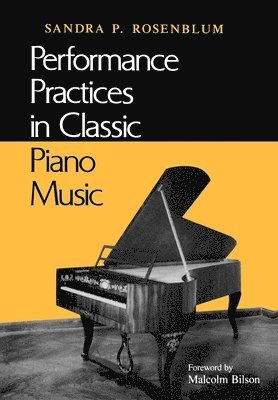 Performance Practices in Classic Piano Music