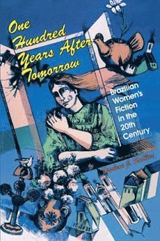 bokomslag One Hundred Years After Tomorrow