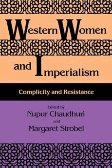 Nupur Chaudhuri, Margaret Strobel - Western Women and Imperialism, Häftad