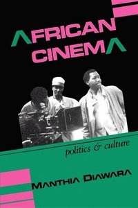 bokomslag African Cinema