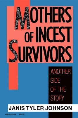 Mothers of Incest Survivors 1