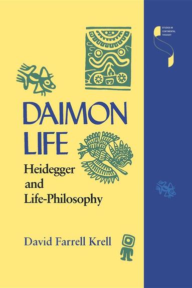 David Farrell Krell - Daimon Life, Häftad