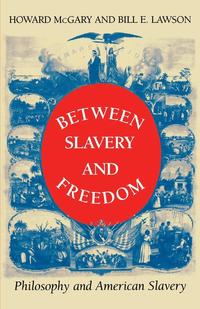 bokomslag Between Slavery and Freedom