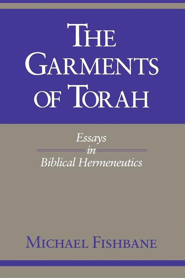 Michael Fishbane - Garments of Torah, Häftad