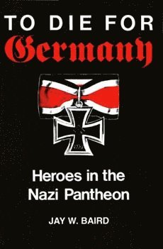 bokomslag To Die for Germany