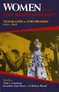Vicki L. Crawford, Jacqueline Anne Rouse, Barbara Woods - Women in the Civil Rights Movement, Häftad