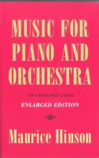 bokomslag Music for Piano and Orchestra, Enlarged Edition