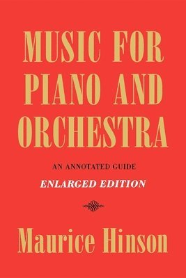 bokomslag Music for Piano and Orchestra, Enlarged Edition