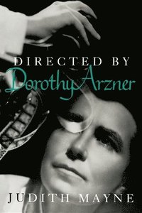 bokomslag Directed by Dorothy Arzner