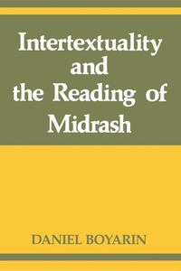 bokomslag Intertextuality and the Reading of Midrash