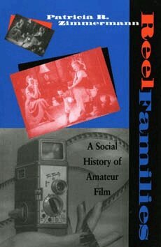 Patricia R. Zimmermann - Reel Families, Häftad