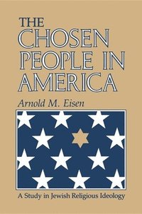 bokomslag The Chosen People in America
