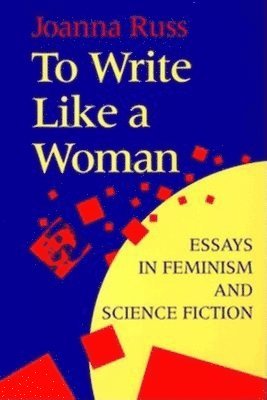 To Write Like a Woman 1