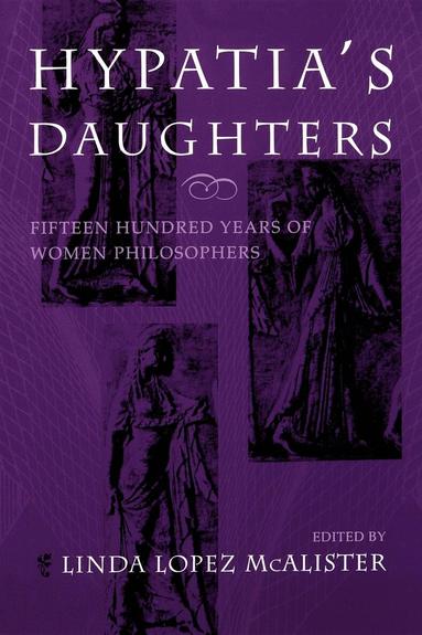 Linda L. McAlister, Linda Lopez McAlister - Hypatia's Daughters, Häftad