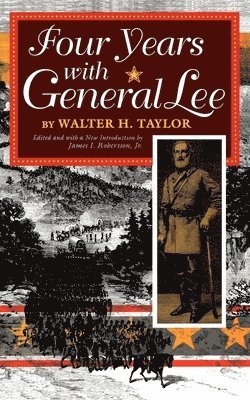 bokomslag Four Years with General Lee