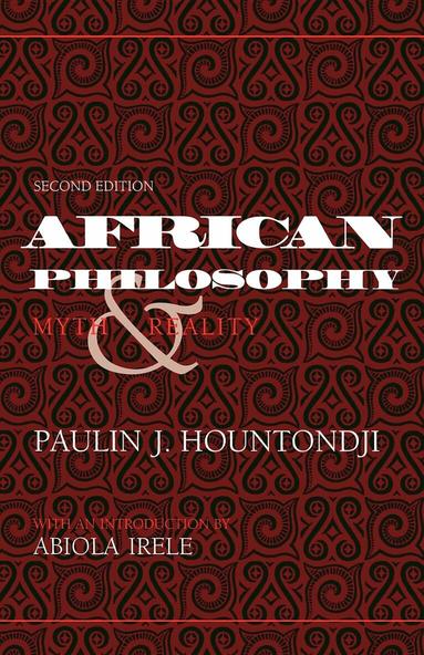 Paulin J. HOUNTONDJI - African Philosophy, Second Edition, Häftad