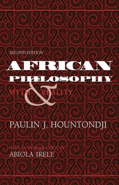 bokomslag African Philosophy, Second Edition