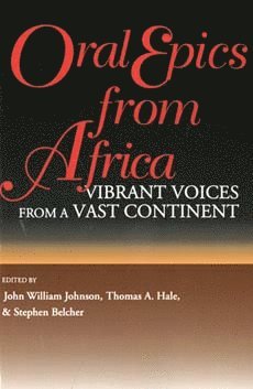 bokomslag Oral Epics from Africa