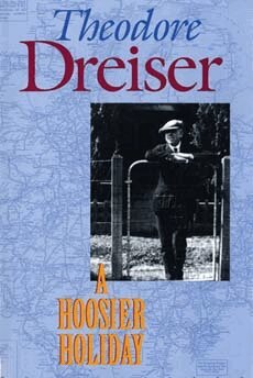 Theodore Dreiser - Hoosier Holiday, Häftad
