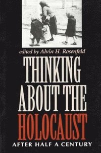 bokomslag Thinking about the Holocaust