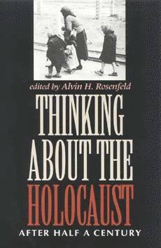 bokomslag Thinking about the Holocaust