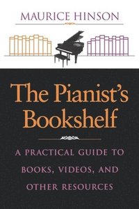 bokomslag The Pianist's Bookshelf